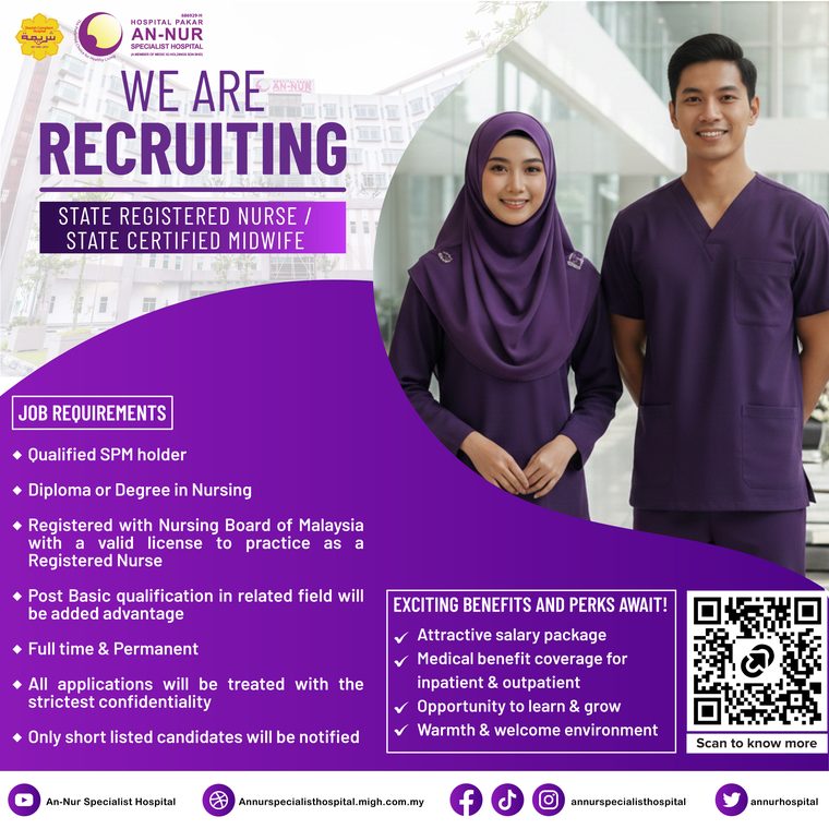 State Registered Nurse / State Certified Midwife — Jawatan Kosong Hospital Pakar An-Nur Bangi