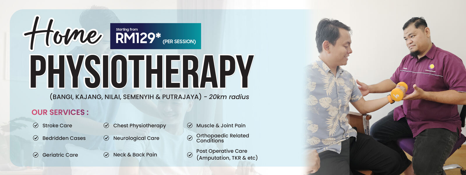 Home Physiotherapy — Rawatan fisioterapi di rumah Bangi Kajang Nilai Semenyih Putrajaya